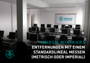 Wndsn-Minikurs: Entfernungen mit einem Standardlineal messen
