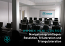 Wndsn Minikurs: Navigationsgrundlagen zu Resektion, Trilateration und Triangulation