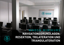 Wndsn Minikurs: Navigationsgrundlagen zu Resektion, Trilateration und Triangulation